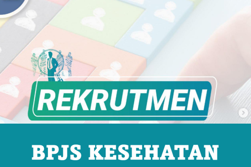 BPJS Kesehatan, loker BPJS Kesehatan, lowongan kerja BPJS Kesehatan, rekrutmen BPJS Kesehatan, lowongan kerja 2023, lowongan pekerjaan 2023